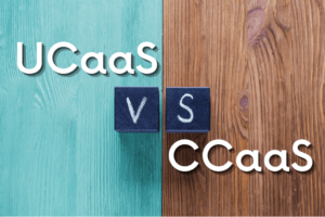 UCaaS versus CCaaS